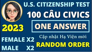 🛑 ÔN LẠI 100 CÂU THI QUỐC TỊCH MỸ 2023 FULL 🛑 XÁO TRỘN 🛑 GIỌNG NAM & NỮ 2 LẦN