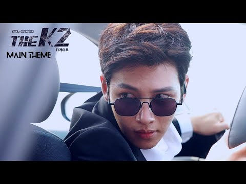 The K2 | 더 케이투 | The K2 Main OST | The K2 Main Theme | Action Edit