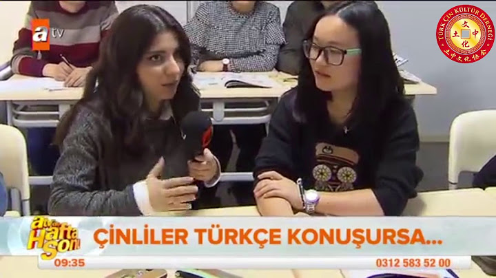 Çinliler Türkçe Öğreniyor Atv'de Hafa Sonu