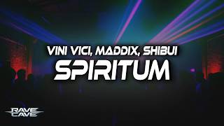 Vini Vici x Maddix x Shibui - Spiritum