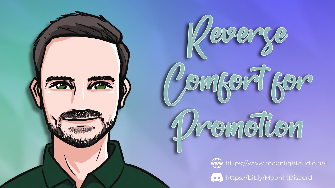 Reverse Comfort for Promotion [M4A] [You Take Such Good Care Of Me] | Stressed Boyfriend | ASMR