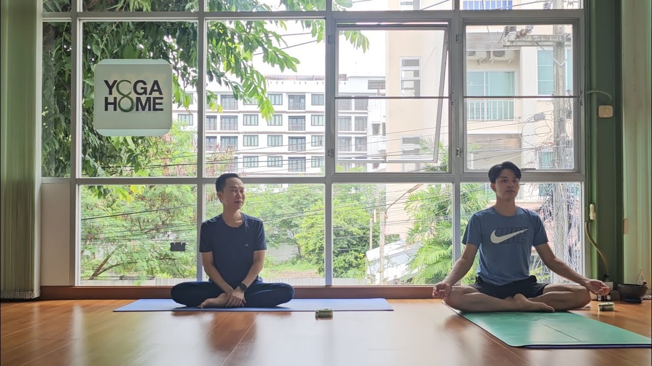 โยคะกับครูหนุ่ม Easy & Relax Class โยคะเบาๆ ให้กายสบาย