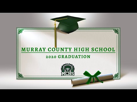 Murray County High School Graduation 2020 Livestream