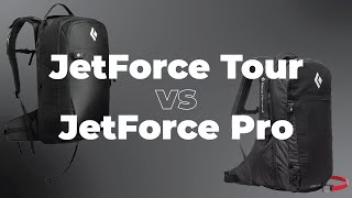 Black Diamond JetForce Tour vs JetForce Pro Airbag