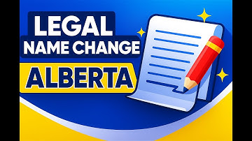 How to Legally Change Your Name in Alberta 📝✨ Step-by-Step Guide (2025)