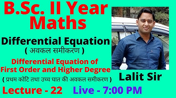 Differential Equation of First Order & Higher Degree B.Sc. II Year | Lecture-22 | Clairaut Equation