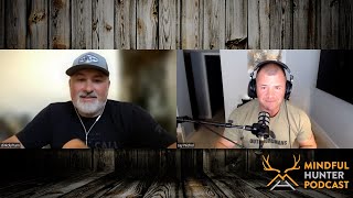 2023 Elk Hunting Strategies with Dirk Durham  The Mindful Hunter Podcast EP 131