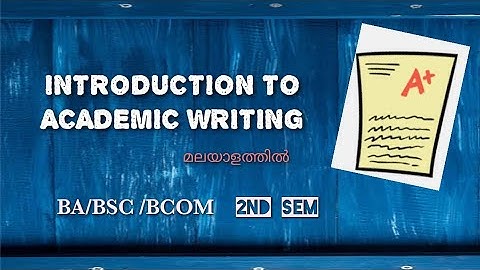 Second Semester English| Introduction to Academic Writing| Malayalam |Calicut University BA/BSC/BCOM