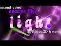 Escape the light 2nd reviewby kizawagdme hoanganuwutasheniextreme demongeometry dash 2113