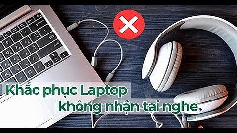 Lỗi driver tai nghe chỉ nghe được 1 bên