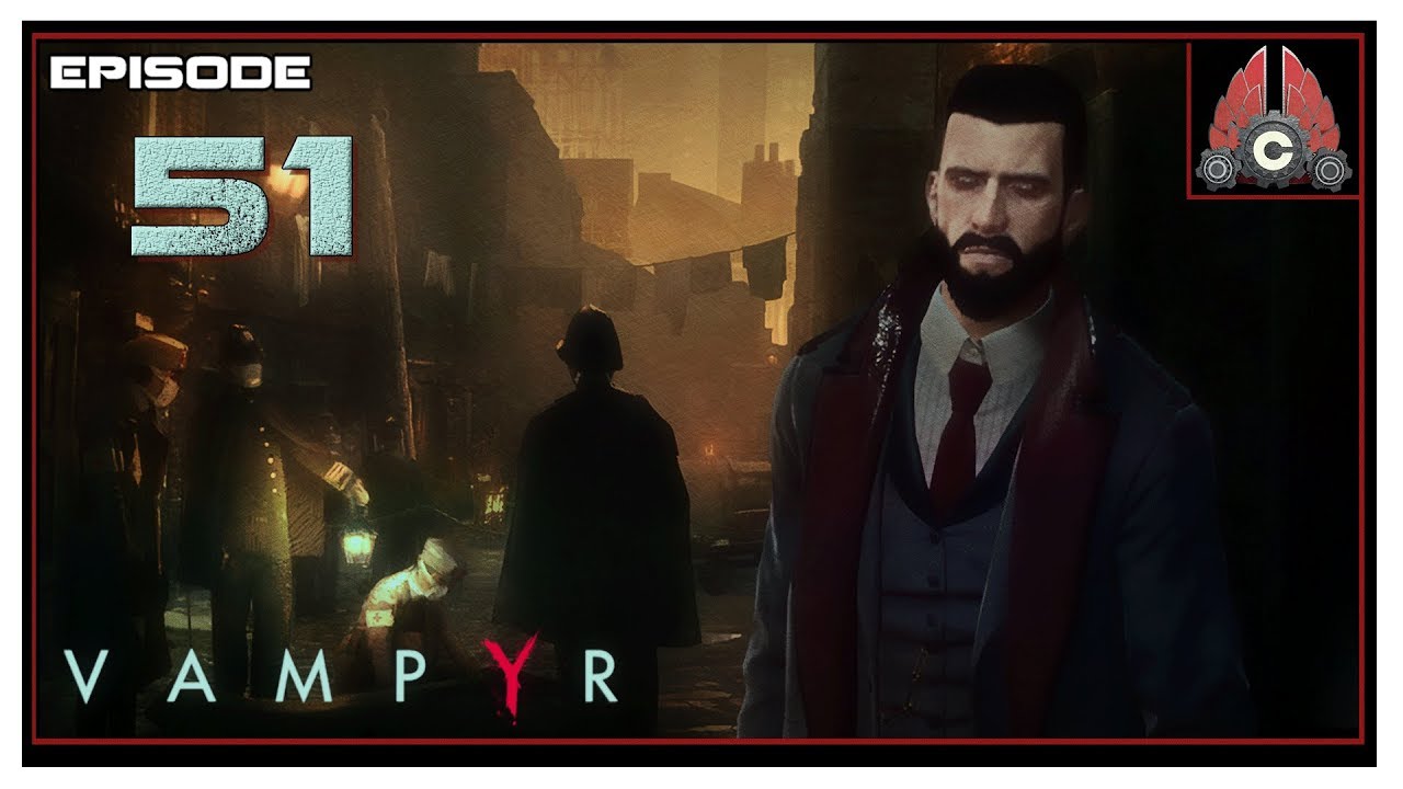 Let's Play Vampyr With CohhCarnage - Episode 51