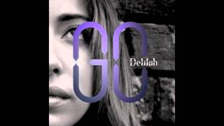 Vignette de la vidéo "Delilah - I Can Feel You"