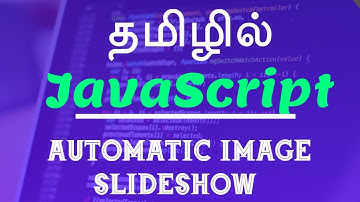JavaScript in Tamil | By Guhan | Automatic Image Slideshow | Java Training in Chennai | Payilagam