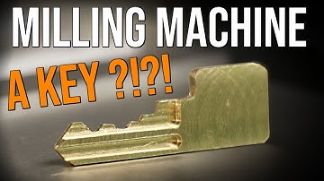 Can You Use A Milling Machine To Make Lock Keys?