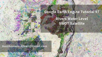 Google Earth Engine Tutorial-97: River Water Level, using SWOT Satellite