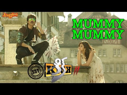 Mummy Mummy Video Song | KICK 2 | Raviteja | Rakul Preet Singh | Thaman