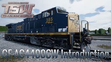 Train Sim World: CSX Heavy Haul Tutorials 5: GE AC4400CW Introduction
