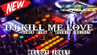 Dj Kill This Love Bass Horeg  Herwin Project