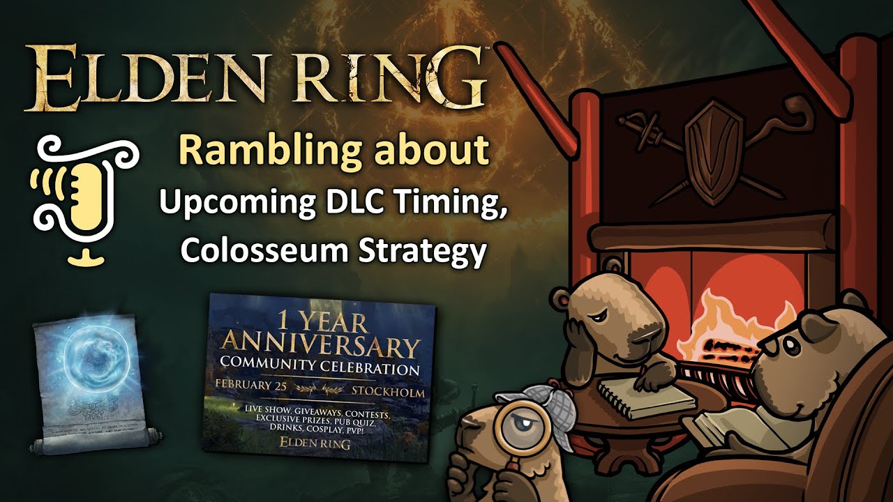 Rambling about DLC timing, Colosseum strategy in Elden Ring (2023-01-07)