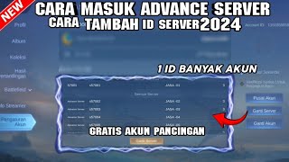 Berhasil  Cara Munculkan Ganti Server  Cara Tambah Advance Server 2024