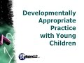 Developmentally appropriate practice training