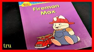 MAX & RUBY "FIREMAN MAX" - Read Aloud - Storybook for kids, children