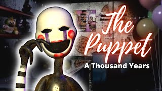 A Thousand Years - Marionette ( The Puppet ) - ( FNAF 2 - MV )