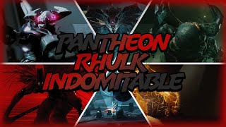 Pantheon | Rhulk Indomitable | Destiny 2