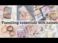 Travelling essentials with namesthe trendy girl