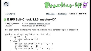 Java Practice It | Self-Check 12.6: mysteryXY | recursion, recursive training