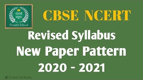CBSE Revised Syllabus 2020-21 | New Paper Pattern | Punjabi Revised Syllabus| Class 9th |Class 10th|