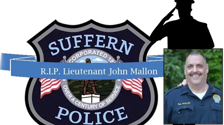 In Memory of Suffern Police Lt. John Mallon