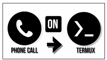 Make a call using termux | technography |