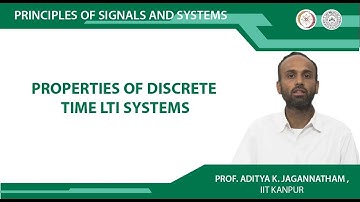 Properties of Discrete Time LTI Systems