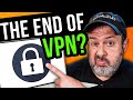 STOP using a VPN - You don't really need it! image