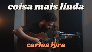 Coisa Mais Linda - Carlos Lyra (Stefano Mota) Cover