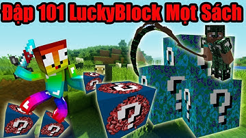 Khi Noob Đập 101+ LuckyBlock Mọt Sách - LuckyBlock Nerd