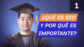 Conceptos básicos de SEO: ¿Qué es SEO y por qué es importante [Curso de SEO por Ahrefs]