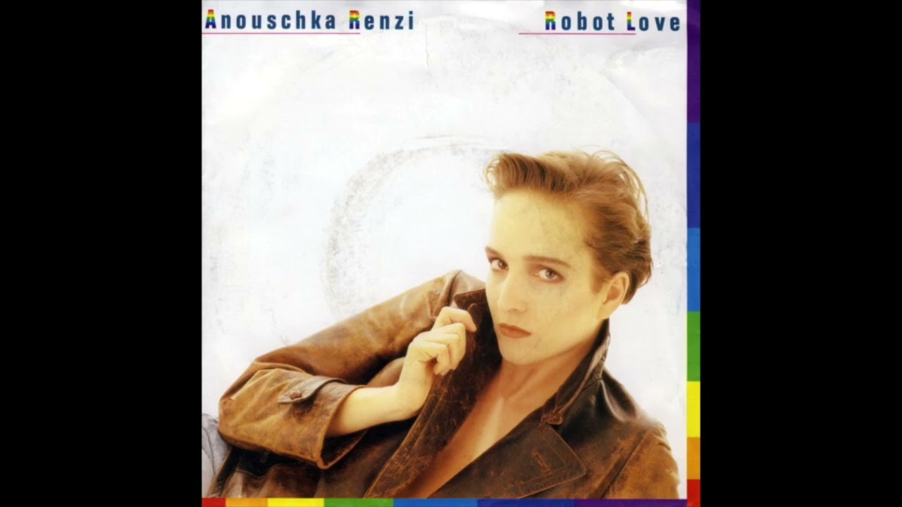 Anouschka Renzi – Robot Love (1988)