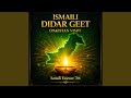 Didar Geet (Talika Aya Hai- Pakitan) (Version 2)