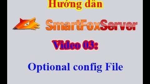Unity3D-SmartFoxServer: (03) Optional config File