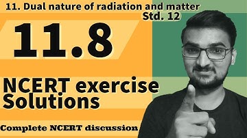 Chapter 11 exercise 11.8 class 12 physics NCERT solution || CBSE || GSEB