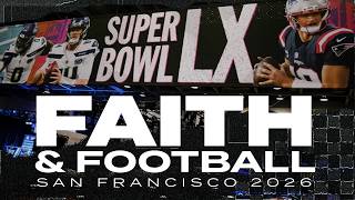 Jesus was glorified at Super Bowl LX in San Francisco