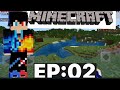 Minecraft_2.0 [EP:02]