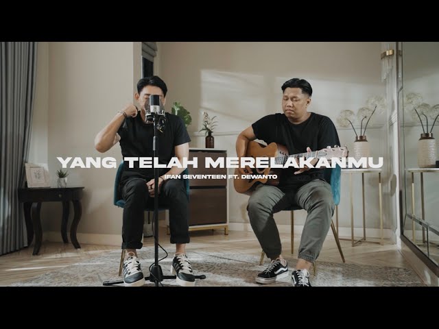 YANG TELAH MERELAKANMU - IFAN SEVENTEEN | COWIS #51 (Acoustic Version) class=