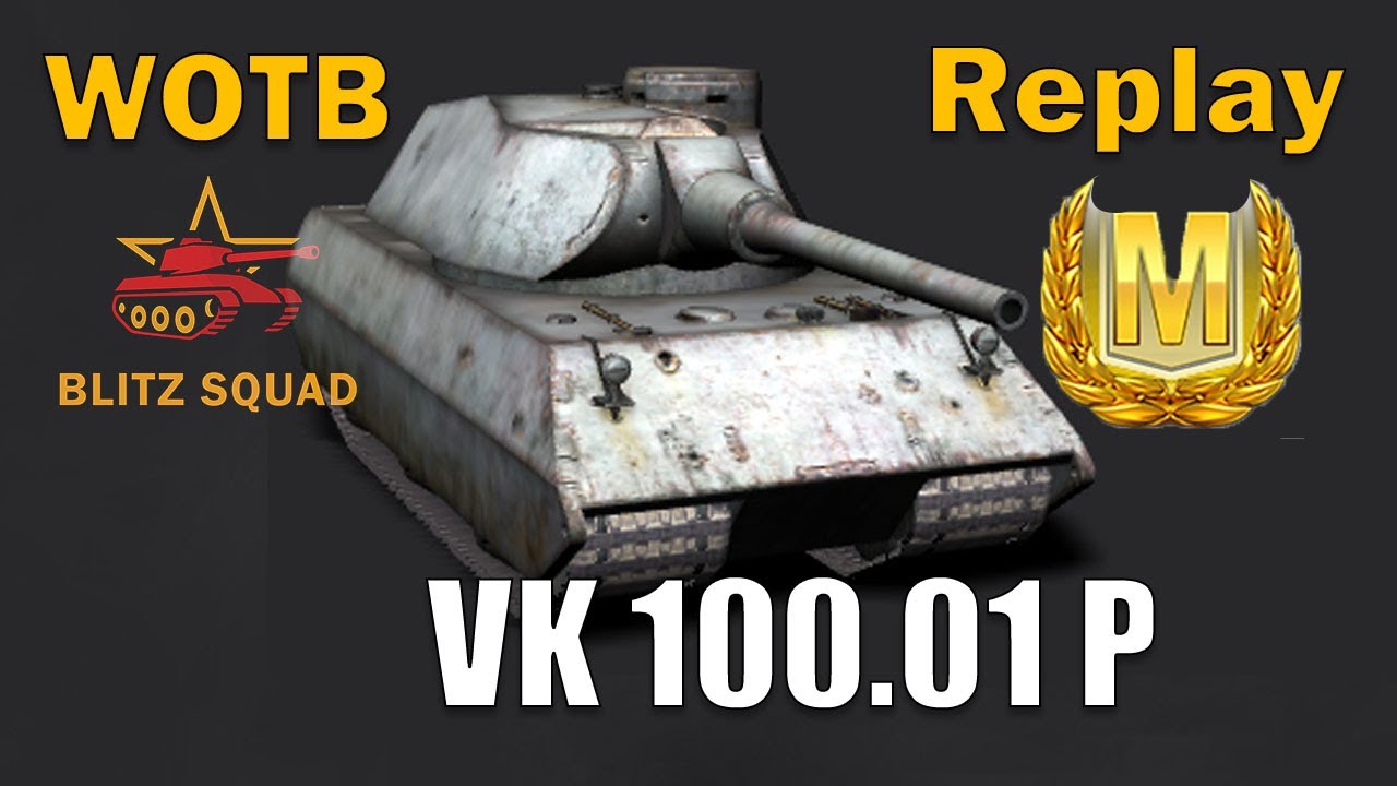 VK 100.01 (P) – Steel Wall Carry! Massive Bounces & Big Damage | WOTB Replay