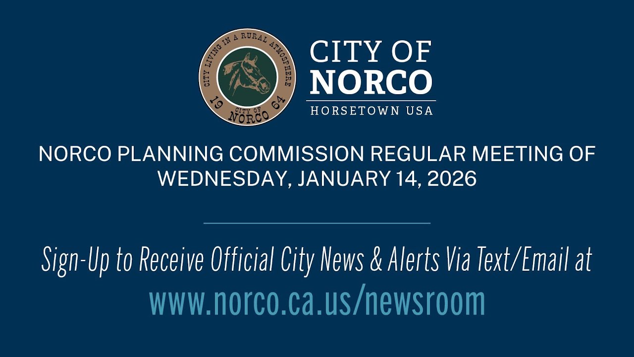 City of Norco - Planning Commission Meeting - January 14, 2026