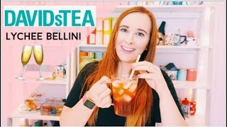 DAVIDSTea's Lychee Bellini | Tea Review & First Impression | Dana DeStefano