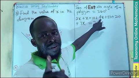 September 2024 WASSCE Objective Test Question No. 31 on Plane Geometry (Sum of Exterior Angles)