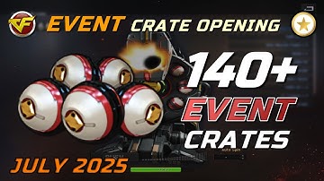 CrossFire WE - Opening Event Crates (July 2025)
